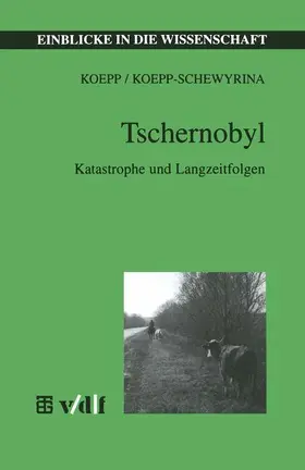 Koepp-Schewryna |  Tschernobyl | Buch |  Sack Fachmedien