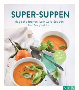  Super-Suppen | eBook | Sack Fachmedien