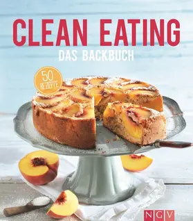Wiedemann |  Clean Eating - Das Backbuch | eBook | Sack Fachmedien