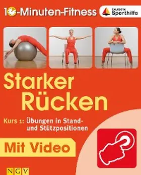 Traczinski / Polster |  Starker Rücken - Kurs 1: Übungen in Stand- und Stützpositionen | eBook | Sack Fachmedien