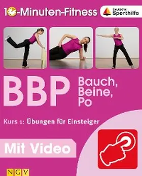 Traczinski / Polster |  Bauch, Beine, Po - Kurs 1: Übungen für Einsteiger | eBook | Sack Fachmedien