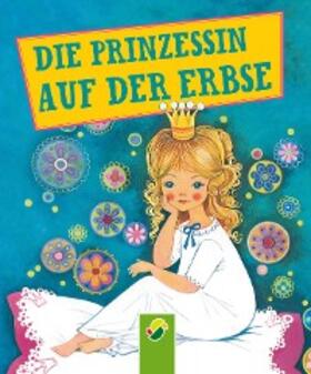 Andersen / Fischer |  Die Prinzessin auf der Erbse | eBook | Sack Fachmedien