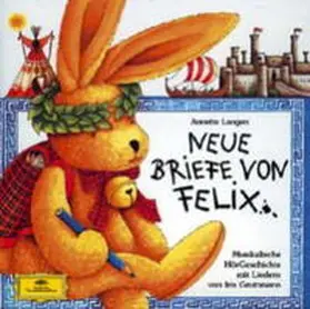 Langen |  Neue Briefe von Felix (CD) | Sonstiges |  Sack Fachmedien