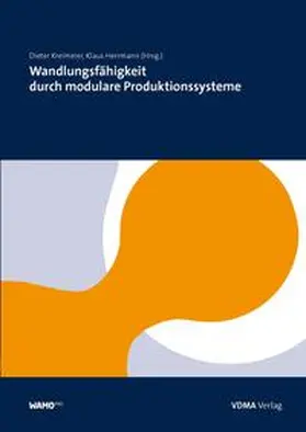 Kreimeier / Herrmann |  Wandlungsfähigkeit durch modulare Produktionssysteme | Buch |  Sack Fachmedien
