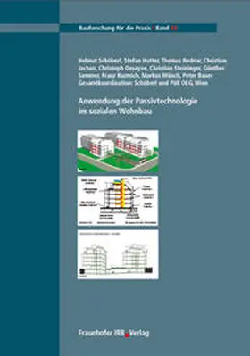 Schöberl / Hutter / Bednar |  Anwendung der Passivtechnologie im sozialen Wohnbau | Buch |  Sack Fachmedien