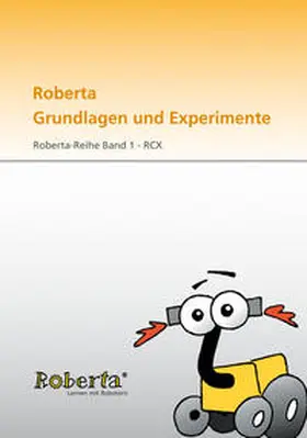 Börding / Flintrop / Leimbach |  Roberta Grundlagen und Experimente. | Buch |  Sack Fachmedien