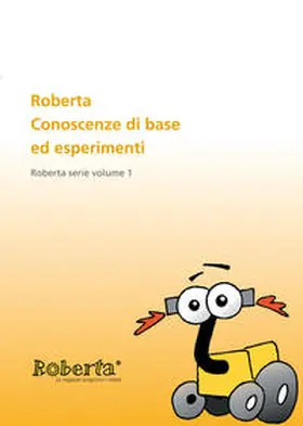 Börding / Flintrop / Krause |  Roberta - Roberta - Conoscenze di base ed esperimenti. | Buch |  Sack Fachmedien
