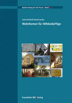 Kirchhoff / Jacobs |  Wohnformen für Hilfebedürftige | Buch |  Sack Fachmedien