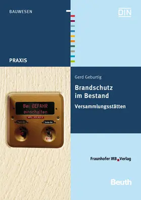 Geburtig |  Brandschutz im Bestand. Versammlungsstätten | Buch |  Sack Fachmedien