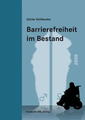Kohlbecker |  Barrierefreiheit im Bestand | Buch |  Sack Fachmedien