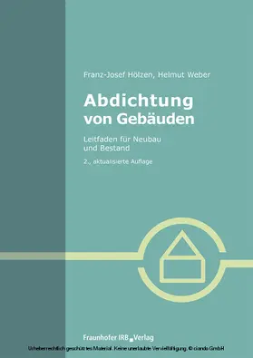 Hölzen / Weber |  Abdichtung von Gebäuden | eBook | Sack Fachmedien