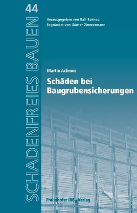 Achmus / Ruhnau | Schäden bei Baugrubensicherungen | E-Book | sack.de