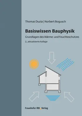 Duzia / Bogusch |  Basiswissen Bauphysik | Buch |  Sack Fachmedien