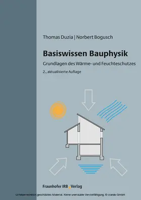 Duzia / Bogusch |  Basiswissen Bauphysik. | eBook | Sack Fachmedien
