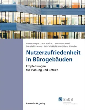 Wagner / Hoefker / Höfker |  Nutzerzufriedenheit in Bürogebäuden | Buch |  Sack Fachmedien