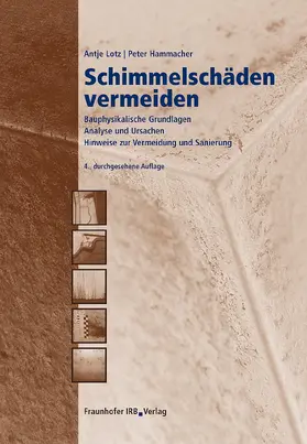Lotz / Hammacher |  Schimmelschäden vermeiden | eBook | Sack Fachmedien