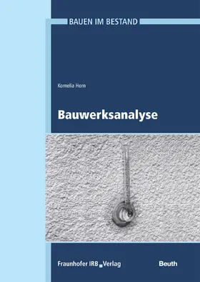 Horn / Eßmann / Gänßmantel |  Bauwerksanalyse | eBook | Sack Fachmedien