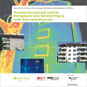 Cali / Heesen / Osterhage |  Energieeinsparpotenzial sanierter Wohngebäude unter Berücksichtigung realer Nutzungsbedingungen. | Buch |  Sack Fachmedien