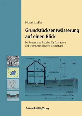 Scheffler |  Grundstücksentwässerung auf einen Blick | eBook | Sack Fachmedien