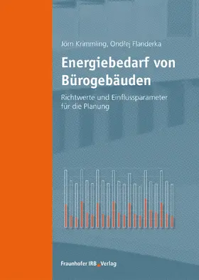 Krimmling / Flanderka |  Energiebedarf von Bürogebäuden | eBook | Sack Fachmedien