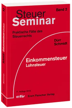 Dürr / Schmidt |  Einkommensteuer/Lohnsteuer | Buch |  Sack Fachmedien