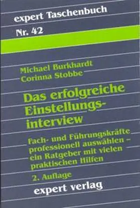 Burkhardt / Stobbe |  Das erfolgreiche Einstellungsinterview | Buch |  Sack Fachmedien
