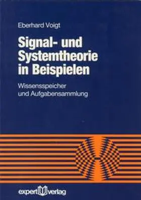 Voigt |  Signal- und Systemtheorie in Beispielen | Buch |  Sack Fachmedien