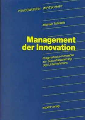 Tsifidaris |  Management der Innovation | Buch |  Sack Fachmedien