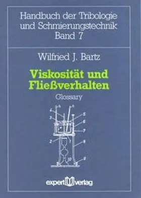 Bartz |  Viskosität und Fließverhalten | Buch |  Sack Fachmedien