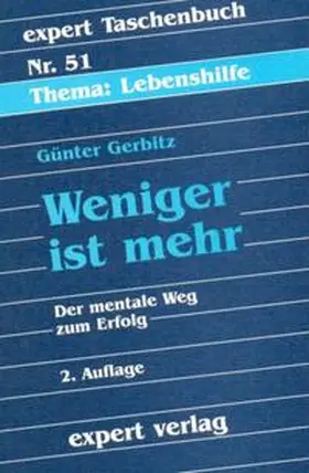 Gerbitz |  Weniger ist mehr | Buch |  Sack Fachmedien