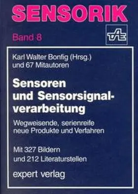 Bonfig |  Sensoren und Sensorsignalverarbeitung | Buch |  Sack Fachmedien