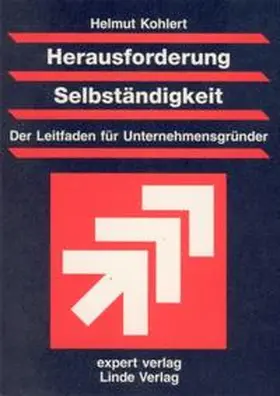 Kohlert |  Herausforderung Selbständigkeit | Buch |  Sack Fachmedien