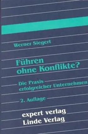 Siegert |  Führen ohne Konflikte? | Buch |  Sack Fachmedien
