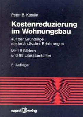 Kotulla |  Kostenreduzierung im Wohnungsbau | Buch |  Sack Fachmedien