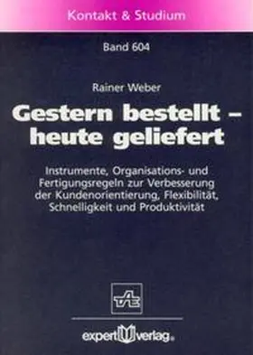Weber |  Gestern bestellt – heute geliefert | Buch |  Sack Fachmedien
