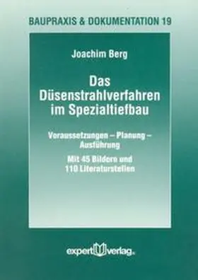 Berg |  Das Düsenstrahlverfahren im Spezialtiefbau | Buch |  Sack Fachmedien