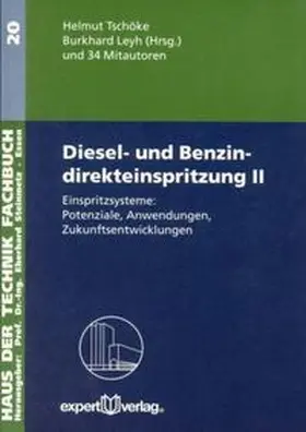 Tschöke / Leyh |  Diesel- und Benzindirekteinspritzung / Diesel- und Benzindirekteinspritzung, II: | Buch |  Sack Fachmedien