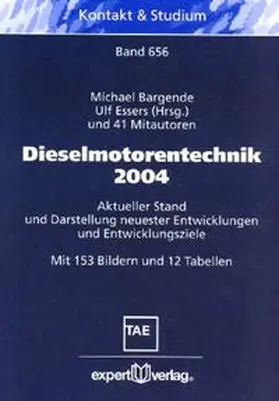 Bargende / Essers |  Dieselmotorentechnik 2004 | Buch |  Sack Fachmedien