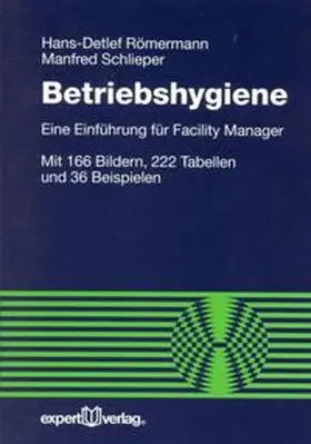 Römermann / Schlieper |  Betriebshygiene | Buch |  Sack Fachmedien