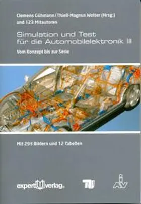 Gühmann / Wolter |  Simulation und Test für die Automobilelektronik, III: | Buch |  Sack Fachmedien