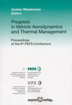 Wiedemann |  Progress in Vehicle Aerodynamics and Thermal Management | Buch |  Sack Fachmedien