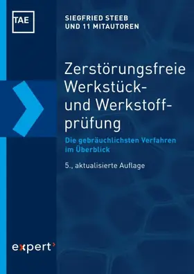 Steeb |  Zerstörungsfreie Werkstück- und Werkstoffprüfung | Buch |  Sack Fachmedien