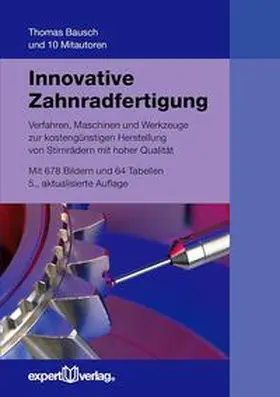 Bausch |  Innovative Zahnradfertigung | Buch |  Sack Fachmedien