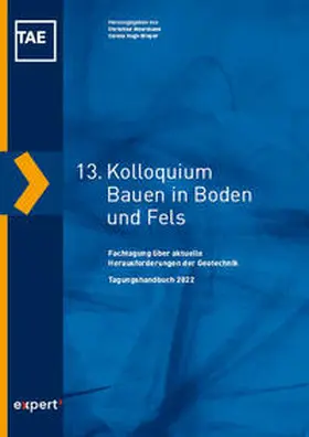 Moormann / Vogt-Breyer | 13. Kolloquium Bauen in Boden und Fels | Buch | 978-3-8169-3545-2 | sack.de