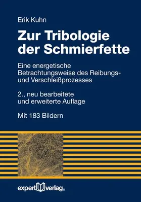 Kuhn |  Zur Tribologie der Schmierfette | eBook | Sack Fachmedien