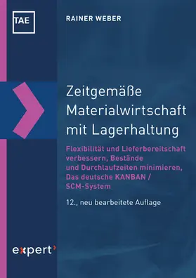 Weber |  Zeitgemäße Materialwirtschaft mit Lagerhaltung | eBook | Sack Fachmedien