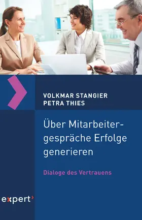 Stangier / Thies |  Über Mitarbeitergespräche Erfolge generieren | eBook | Sack Fachmedien