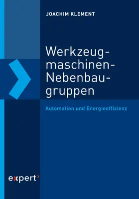 Klement |  Werkzeugmaschinen-Nebenbaugruppen | eBook | Sack Fachmedien