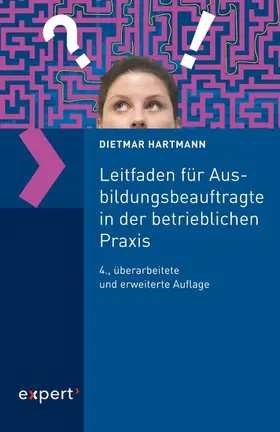 Hartmann |  Leitfaden für Ausbildungsbeauftragte in der betrieblichen Praxis | eBook | Sack Fachmedien
