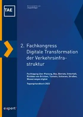 Krieger | 2. Fachkongress Digitale Transformation der Verkehrsinfrastruktur | E-Book | sack.de